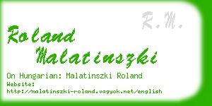 roland malatinszki business card